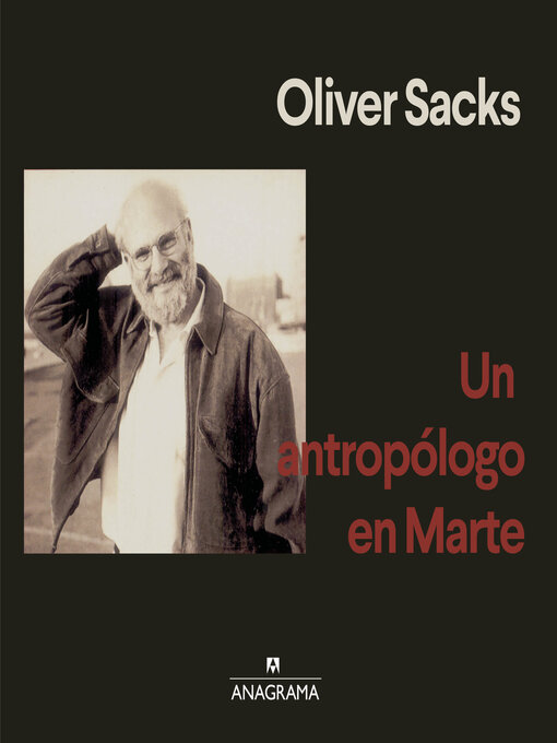 Title details for Un antropólogo en Marte by Oliver Sacks - Available